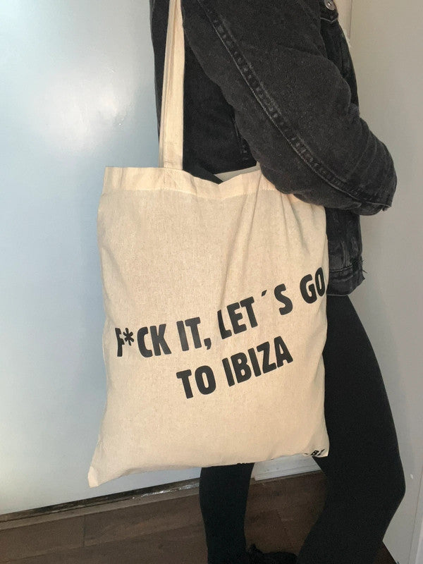 Tote bag Lets’s go to ibiza. 100% algodón