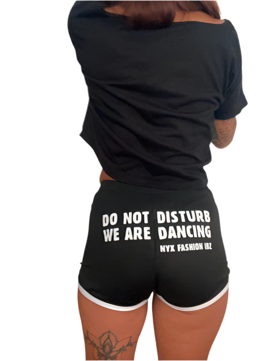 Short negro Do not disturb we are dancing de nuestra marca Nyx Fashion Ibz