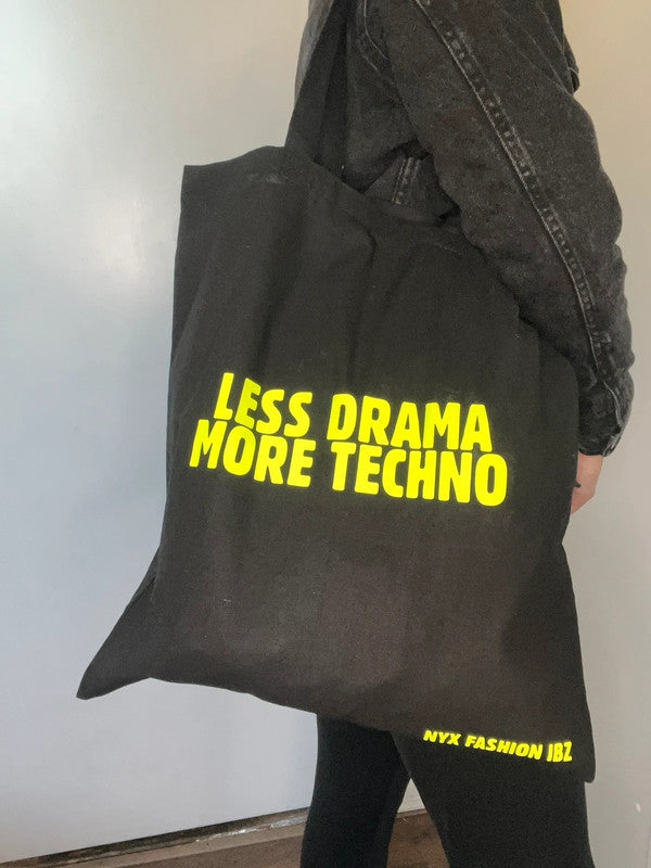 Bolso tote negro less drama more techno - Brilla en la oscuridad de Nyx Fashion Ibz