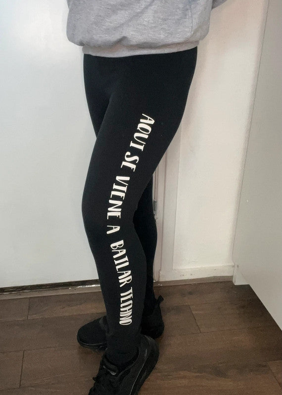 Pantalones deportivos leggings Negro aquí se viene a bailar techno de Nyx Fashion Ibz