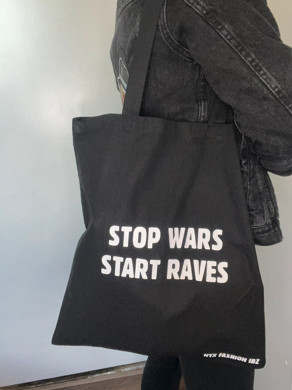 Tote bag negra  Stop Wars Start Raves de Nyx Fashion Ibz