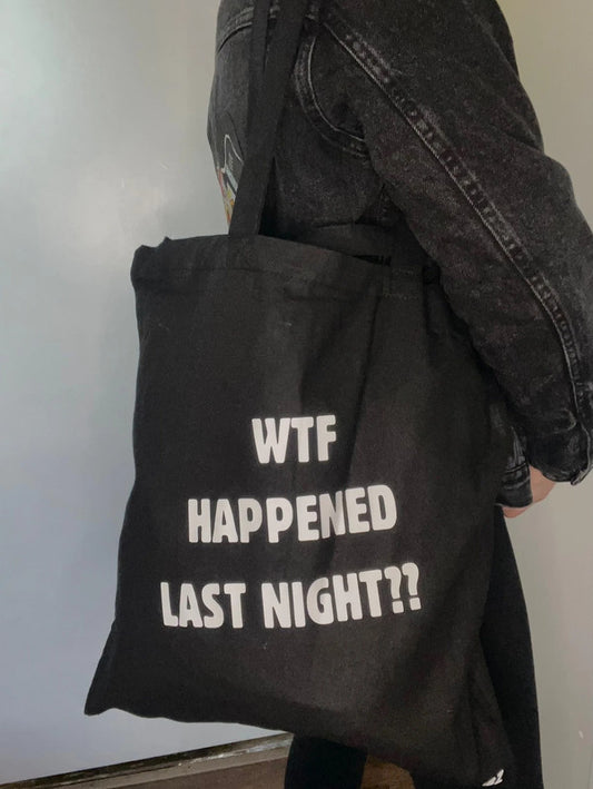 Tote bag negra  WTF Happened last night?? de Nyx Fashion Ibz