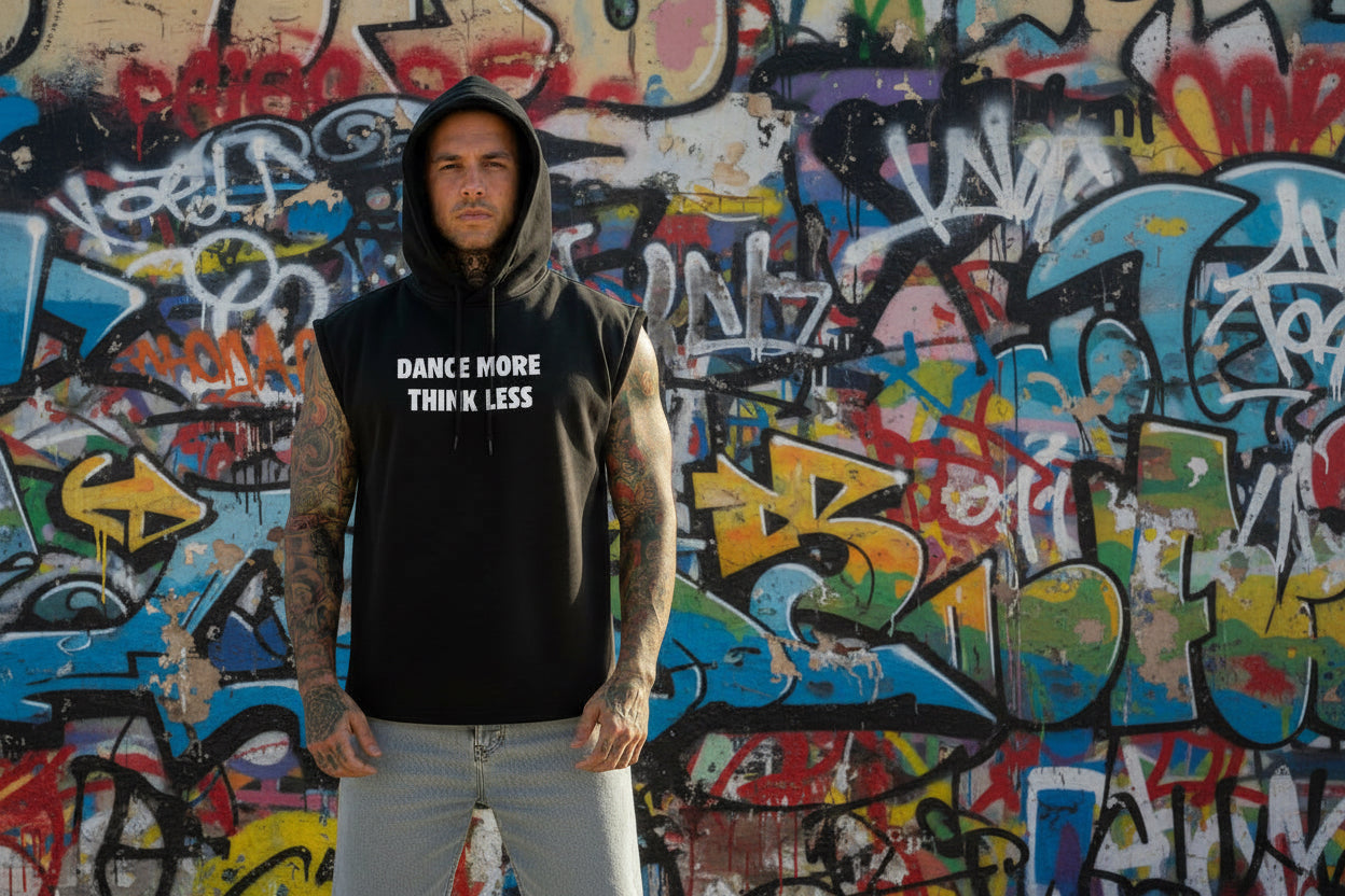 Camiseta capucha sin mangas dance more think Less Nyx Fashion Ibz