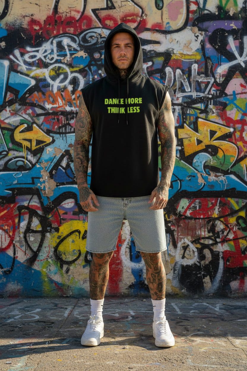 Camiseta capucha sin mangas dance more think Less Nyx Fashion Ibz
