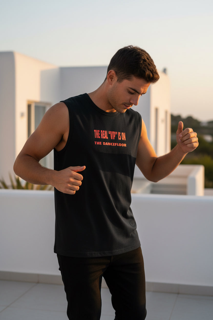 Camiseta sin mangas The real VIP is on the dancefloor Nyx Fashion Ibz