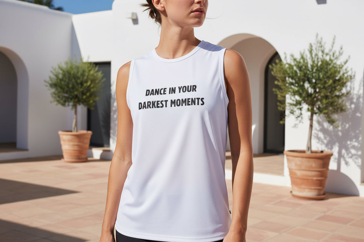 Camiseta sin mangas dance in your darkest moments Nyx Fashion Ibz