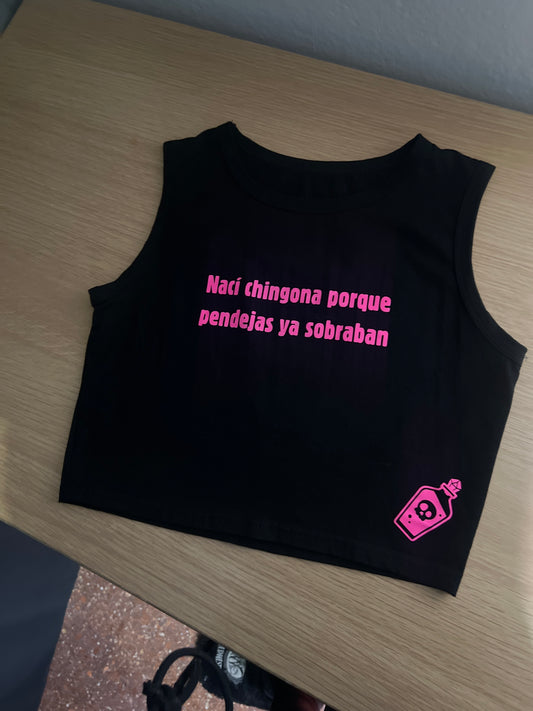 Top corto negro rosa nací  chingona porque pendejas ya sobraban de Nyx Fashion Ibz