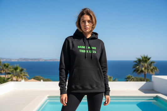 Sudadera Dance more think Less 100% algodón Nyx Fashion Ibz