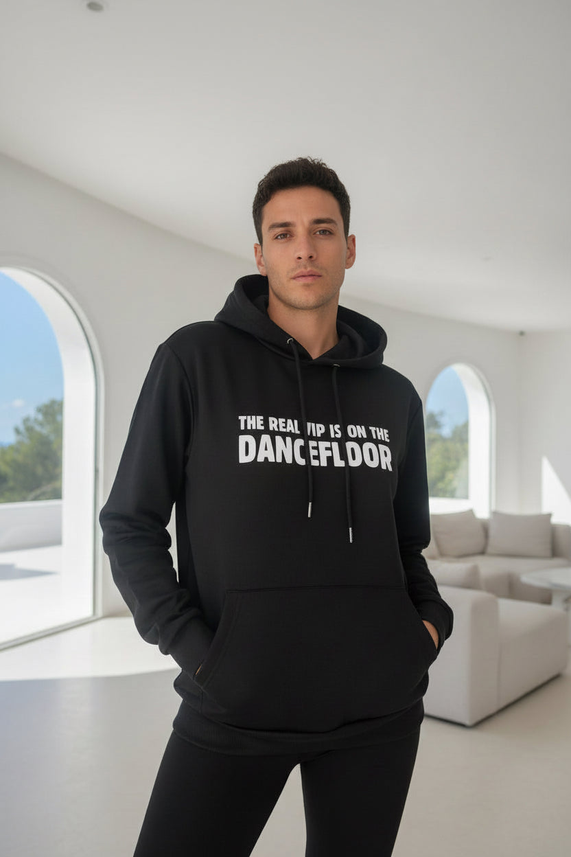 Sudadera The real VIP is on the dancefloor 100% algodón