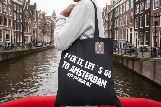 Tote Bag Fuck it let’s go to Amsterdam